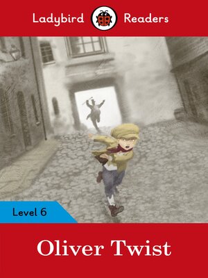 cover image of Ladybird Readers Level 6--Oliver Twist (ELT Graded Reader)